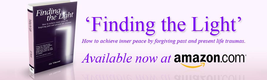Finding the Light: How to Achieve Inner Peace by Forgiving Past and Present Life Traumas (Liz Vincent)